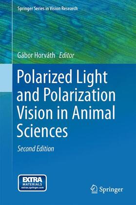 Horváth |  Polarized Light and Polarization Vision in Animal Sciences | Buch |  Sack Fachmedien