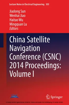 Sun / Jiao / Wu |  China Satellite Navigation Conference (CSNC) 2014 Proceedings: Volume I | eBook | Sack Fachmedien