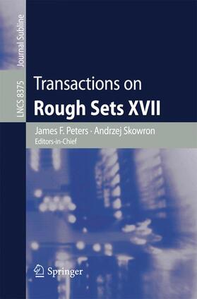 Skowron / Peters |  Transactions on Rough Sets XVII | Buch |  Sack Fachmedien