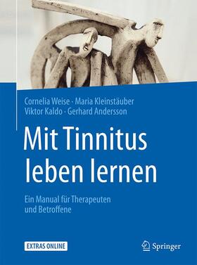 Weise / Kleinstäuber / Kaldo |  Mit Tinnitus leben lernen | Buch |  Sack Fachmedien