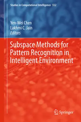 Chen / C. Jain |  Subspace Methods for Pattern Recognition in Intelligent Environment | eBook | Sack Fachmedien