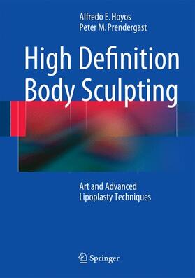 Prendergast / Hoyos |  High Definition Body Sculpting | Buch |  Sack Fachmedien