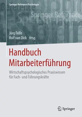 Felfe / van Dick |  Handbuch Mitarbeiterführung | eBook | Sack Fachmedien