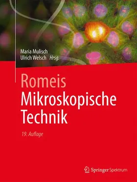 Mulisch / Welsch |  Romeis - Mikroskopische Technik | Buch |  Sack Fachmedien