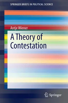 Wiener |  A Theory of Contestation | Buch |  Sack Fachmedien