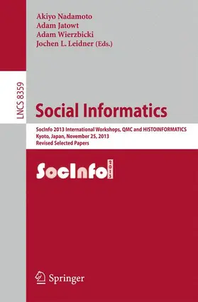 Nadamoto / Leidner / Jatowt |  Social Informatics | Buch |  Sack Fachmedien