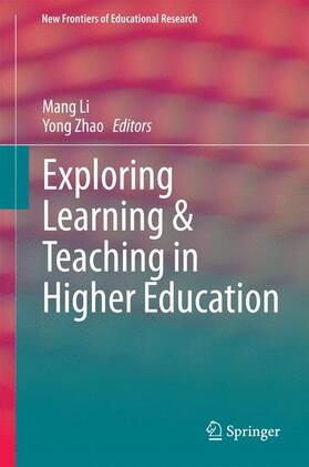 Zhao / Li |  Exploring Learning & Teaching in Higher Education | Buch |  Sack Fachmedien