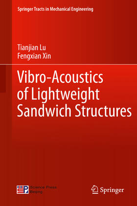 Lu / Xin |  Vibro-Acoustics of Lightweight Sandwich Structures | eBook | Sack Fachmedien