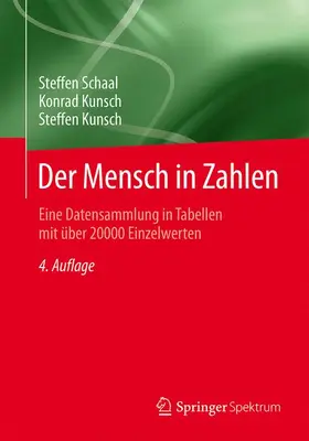 Schaal / Kunsch |  Der Mensch in Zahlen | Buch |  Sack Fachmedien