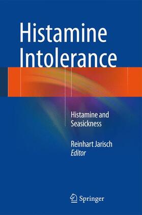 Jarisch |  Histamine Intolerance | Buch |  Sack Fachmedien