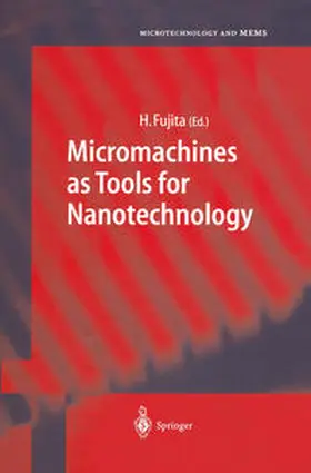 Fujita |  Micromachines as Tools for Nanotechnology | eBook | Sack Fachmedien