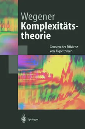 Wegener |  Komplexitätstheorie | eBook | Sack Fachmedien