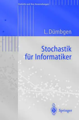 Dümbgen |  Stochastik für Informatiker | eBook | Sack Fachmedien