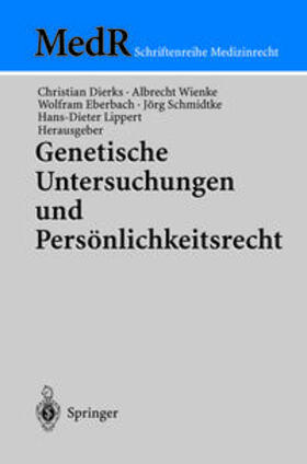 Dierks / Wienke / Eberbach | Genetische Untersuchungen und Persönlichkeitsrecht | E-Book | sack.de