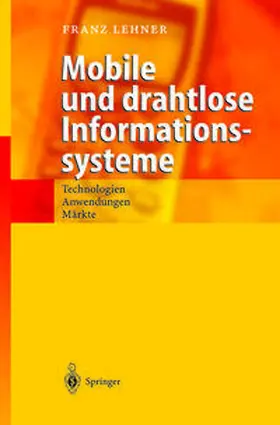 Lehner |  Mobile und drahtlose Informationssysteme | eBook | Sack Fachmedien