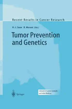 Senn / Morant |  Tumor Prevention and Genetics | eBook | Sack Fachmedien