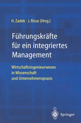 Zadek / Risse |  Führungskräfte für ein integriertes Management | eBook | Sack Fachmedien