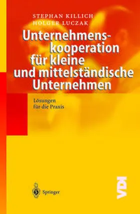 Killich / Luczak |  Unternehmenskooperation für kleine und mittelständische Unternehmen | eBook | Sack Fachmedien