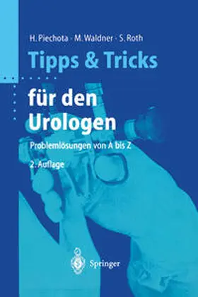 Piechota / Waldner / Roth |  Tipps und Tricks für den Urologen | eBook | Sack Fachmedien