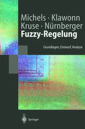 Michels / Klawonn / Kruse |  Fuzzy-Regelung | eBook | Sack Fachmedien