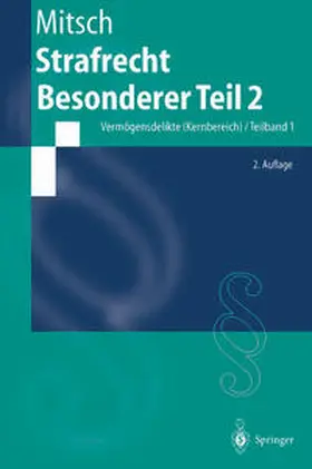 Mitsch |  Strafrecht, Besonderer Teil 2 | eBook | Sack Fachmedien