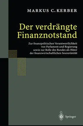 Kerber |  Der verdrängte Finanznotstand | eBook | Sack Fachmedien