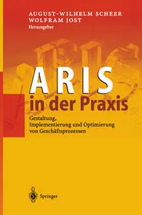 Scheer / Jost |  ARIS in der Praxis | eBook | Sack Fachmedien