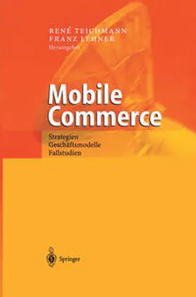 Teichmann / Lehner |  Mobile Commerce | eBook | Sack Fachmedien