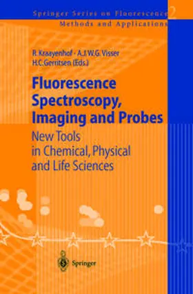 Kraayenhof / Visser / Gerritsen |  Fluorescence Spectroscopy, Imaging and Probes | eBook | Sack Fachmedien