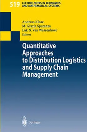 Klose / Speranza / Wassenhove |  Quantitative Approaches to Distribution Logistics and Supply Chain Management | eBook | Sack Fachmedien