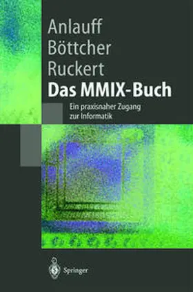 Anlauff / Böttcher / Ruckert |  Das MMIX-Buch | eBook | Sack Fachmedien