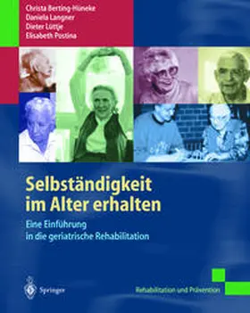 Berting-Hüneke / Langner / Lüttje |  Selbständigkeit im Alter erhalten | eBook | Sack Fachmedien