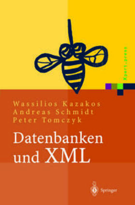 Kazakos / Schmidt / Tomczyk |  Datenbanken und XML | eBook | Sack Fachmedien