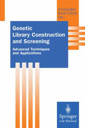 Bird / Smith |  Genetic Library Construction and Screening | eBook | Sack Fachmedien