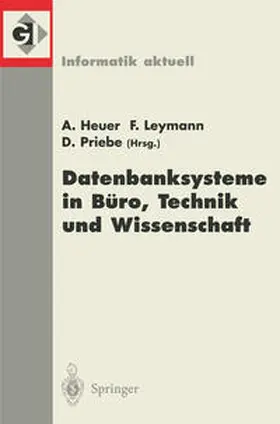 Heuer / Leymann / Priebe |  Datenbanksysteme in Büro, Technik und Wissenschaft | eBook | Sack Fachmedien