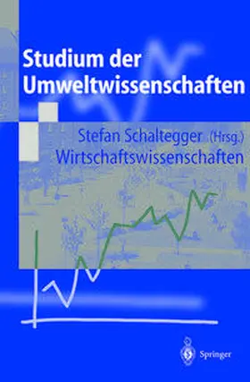 Schaltegger | Studium der Umweltwissenschaften | E-Book | sack.de