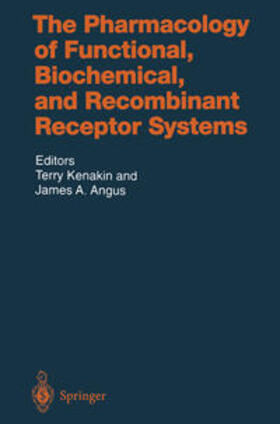 Kenakin / Angus |  The Pharmacology of Functional, Biochemical, and Recombinant Receptor Systems | eBook | Sack Fachmedien