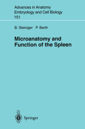 Steiniger / Barth |  Microanatomy and Function of the Spleen | eBook | Sack Fachmedien