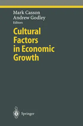 Casson / Godley |  Cultural Factors in Economic Growth | eBook | Sack Fachmedien