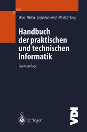 Hering / Gutekunst / Dyllong |  Handbuch der praktischen und technischen Informatik | eBook | Sack Fachmedien