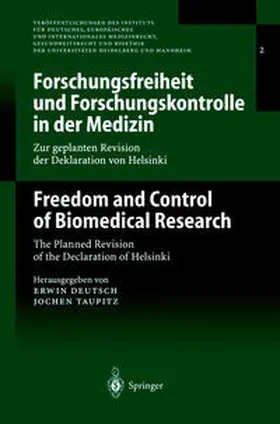 Deutsch / Taupitz |  Forschungsfreiheit und Forschungskontrolle in der Medizin / Freedom and Control of Biomedical Research | eBook | Sack Fachmedien