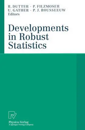 Dutter / Filzmoser / Gather |  Developments in Robust Statistics | eBook | Sack Fachmedien