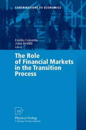 Colombo / Driffill |  The Role of Financial Markets in the Transition Process | eBook | Sack Fachmedien