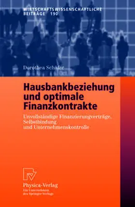 Schäfer |  Hausbankbeziehung und optimale Finanzkontrakte | eBook | Sack Fachmedien