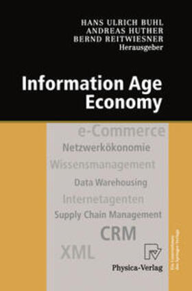 Buhl / Huther / Reitwiesner |  Information Age Economy | eBook | Sack Fachmedien