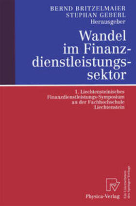 Britzelmaier / Geberl |  Wandel im Finanzdienstleistungssektor | eBook | Sack Fachmedien