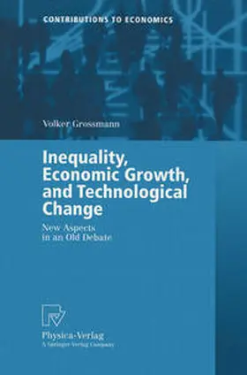 Grossmann |  Inequality, Economic Growth, and Technological Change | eBook | Sack Fachmedien