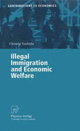 Yoshida |  Illegal Immigration and Economic Welfare | eBook | Sack Fachmedien