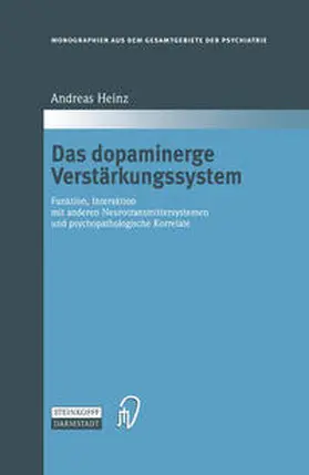 Heinz |  Das dopaminerge Verstärkungssystem | eBook | Sack Fachmedien