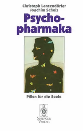 Lanzendörfer / Scholz |  Psychopharmaka | eBook | Sack Fachmedien